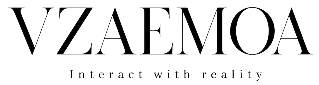 VZAEMOA — Interact with reality